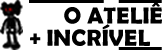 Logo O Ateliê + Incrível